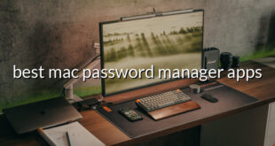 best mac password manager apps