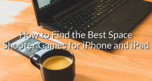 How to Find the Best Space Shooter Games for iPhone and iPad