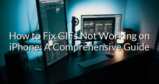 How to Fix GIFs Not Working on iPhone: A Comprehensive Guide