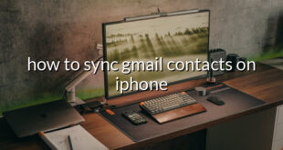 how to sync gmail contacts on iphone