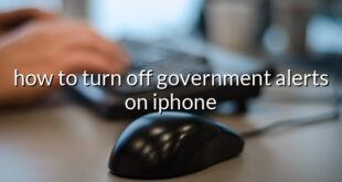 how to turn off government alerts on iphone