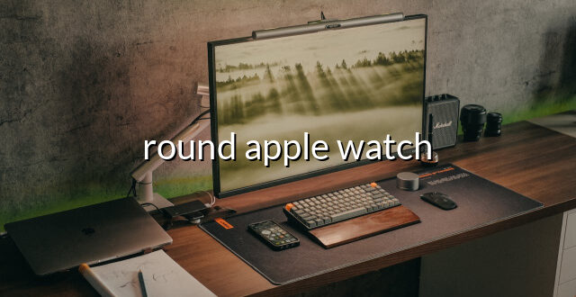 round apple watch