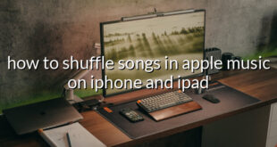 how to shuffle songs in apple music on iphone and ipad