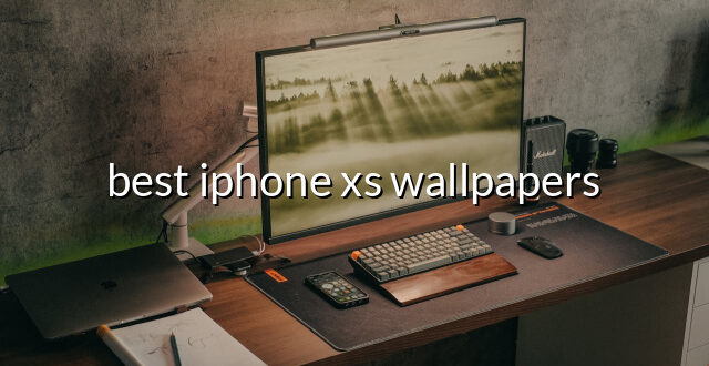 best iphone xs wallpapers