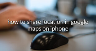 how to share location in google maps on iphone