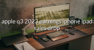 apple q3 2023 earnings iphone ipad sales drop